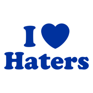 I Love Haters Decal (Blue)
